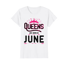 Womens Vintage Queens Are Born in June T-shirt Birthday Gift Tee