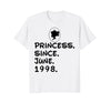 Image of Princess Since June 1998 T-shirt 20th Birthday Gifts