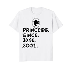 Princess Since June 2001 T-shirt 17th Birthday Gifts