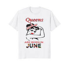 Best Queens Birthday Are Born In June Girl T-Shirt