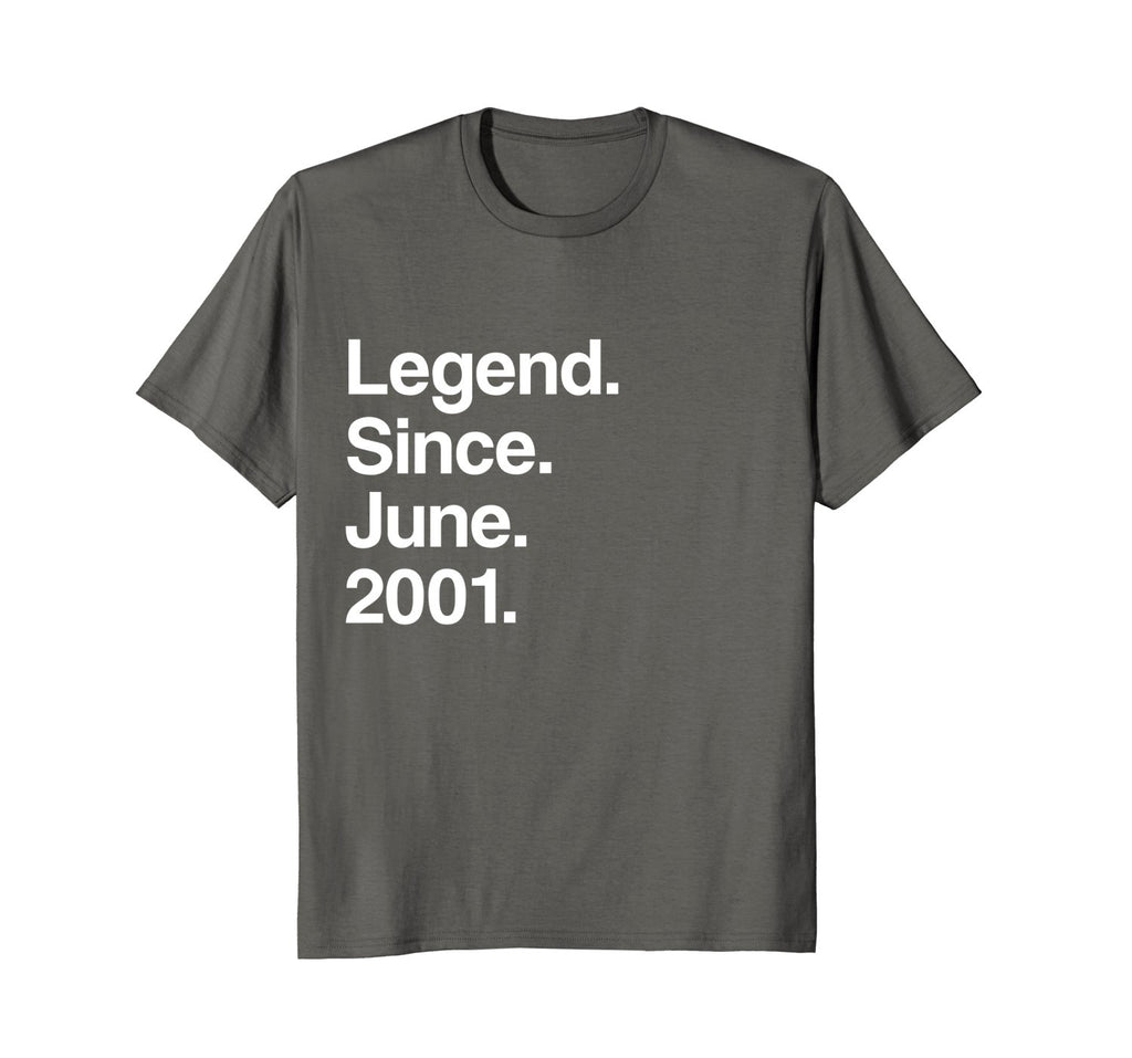 Legend Since June 2001 Shirt - Age 17th Birthday Funny Gift