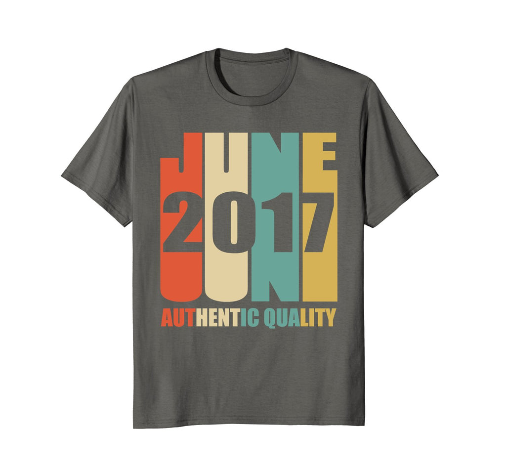 Retro June 2017 T-Shirt Vintage 1st Birthday Gift Shirt