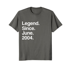 Legend Since June 2004 Shirt - Age 14th Birthday Funny Gift