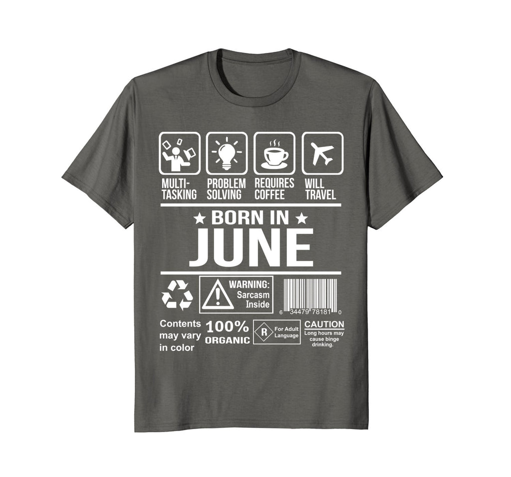 Requies Coffee Born In June Funny Birthday T-Shirt