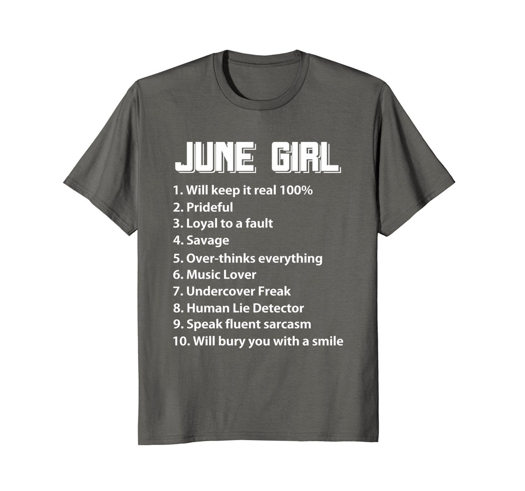 June Girl Will Keep It Real 100% Funny Birthday T-Shirt