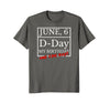 Image of June 6th WW2 D-Day And My Birthday Shirt Epic Tee