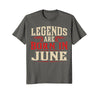 Image of Legends Are Born In June T-Shirt - June Birthday Gift