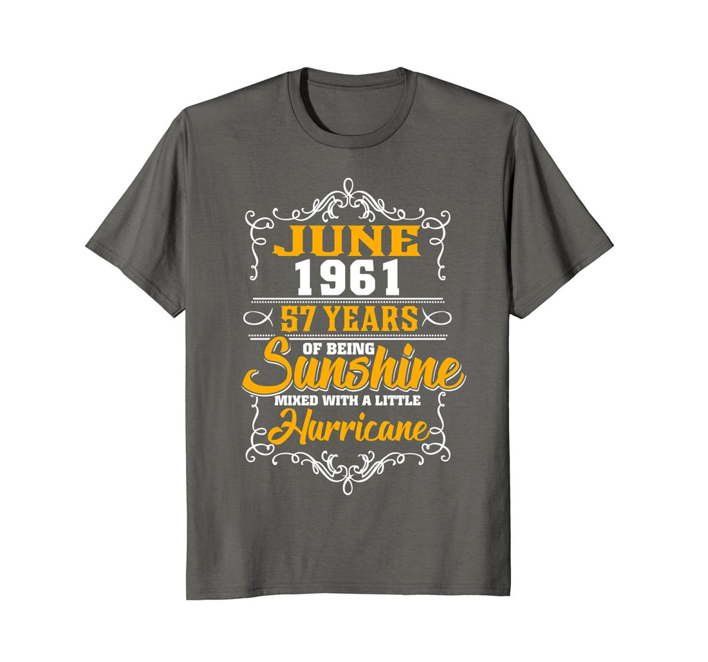 JUNE 1961 57 years of being sunshine mixed-Birthday Tee