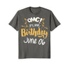Image of OMG! It's My Birthday 6th of June Birthday Gift T-Shirt