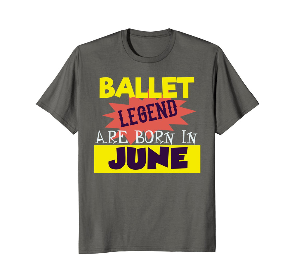 Funny Ballet Legend Tee-June Ballet Birthday Shirt