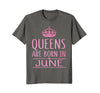 Image of Womens Queen Are Born In June Shirt Funny Birthday Gift