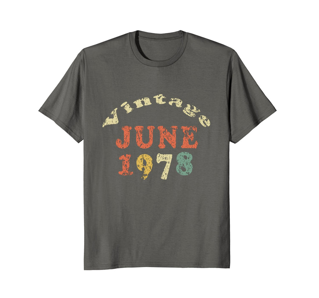 40 Year Old Birthday T-Shirt Distressed Born In June 1978