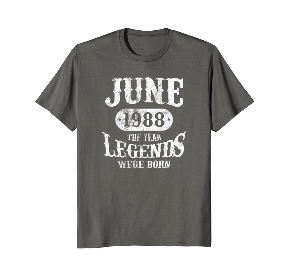 June 1988 T-Shirt The Year Legends Were Born 30th Birthday