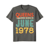Image of Queens Born In JUNE 1978 40th Awesome Birthday Gift Shirt
