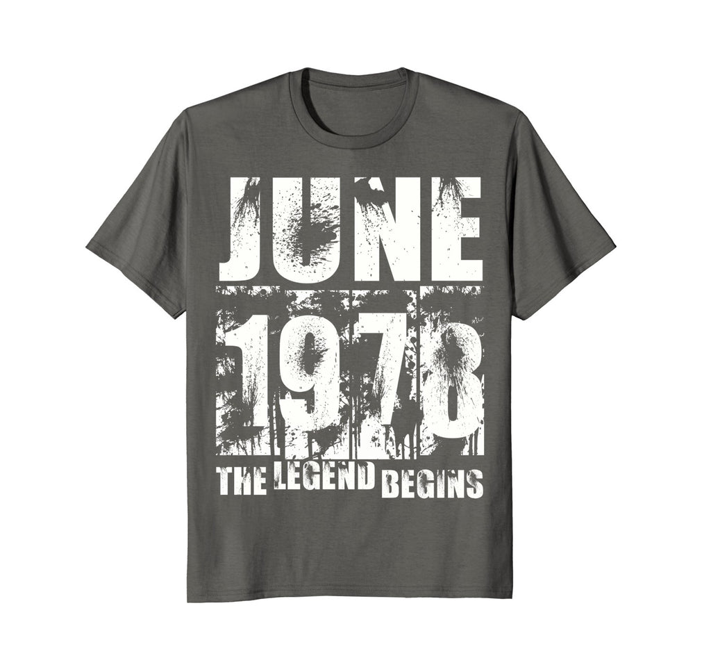 40th Birthday Gifts - June 1978 The Legend Begins Tee Shirt