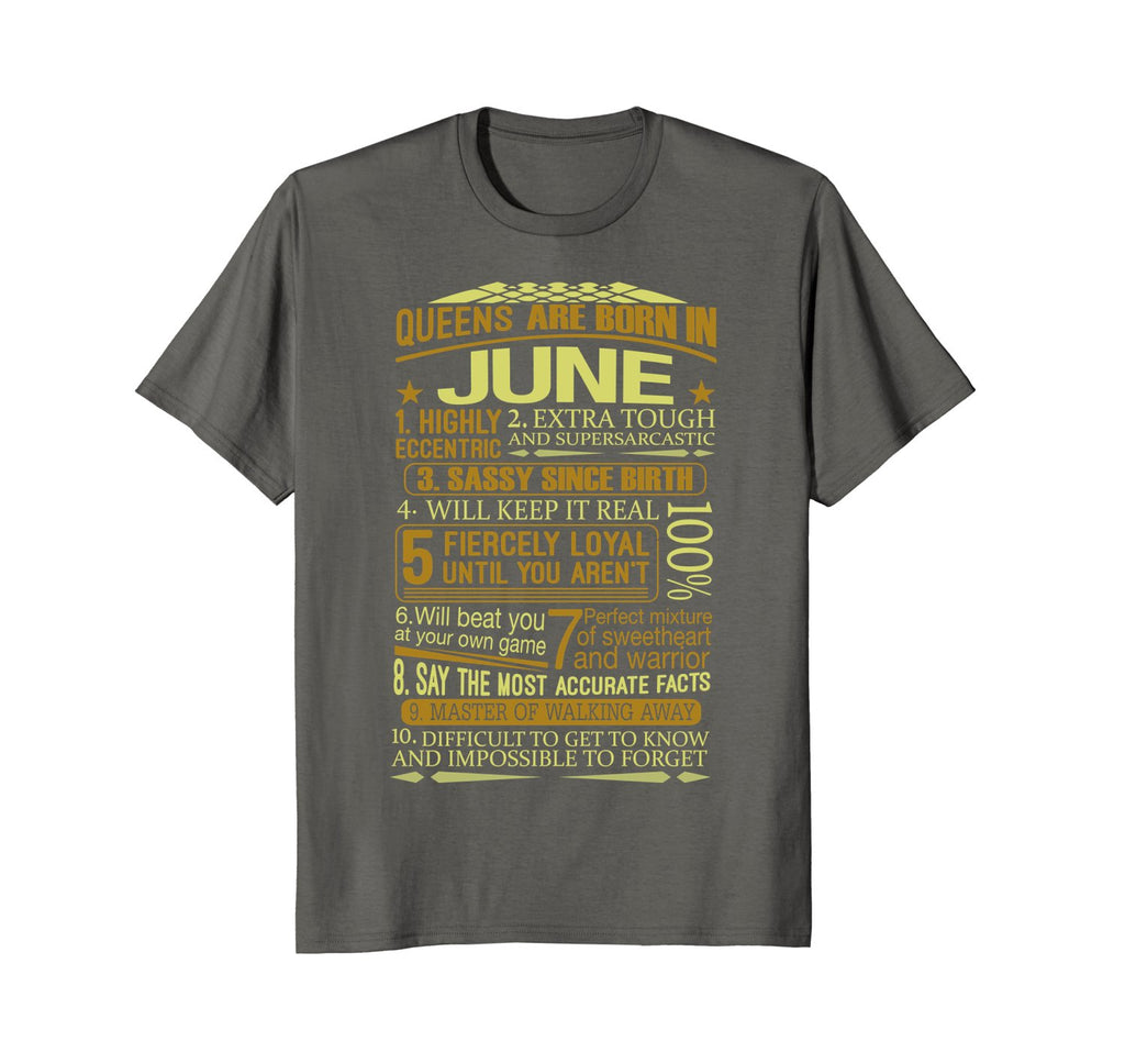 Women's Queens Are Born in June Funny Birthday T-Shirt