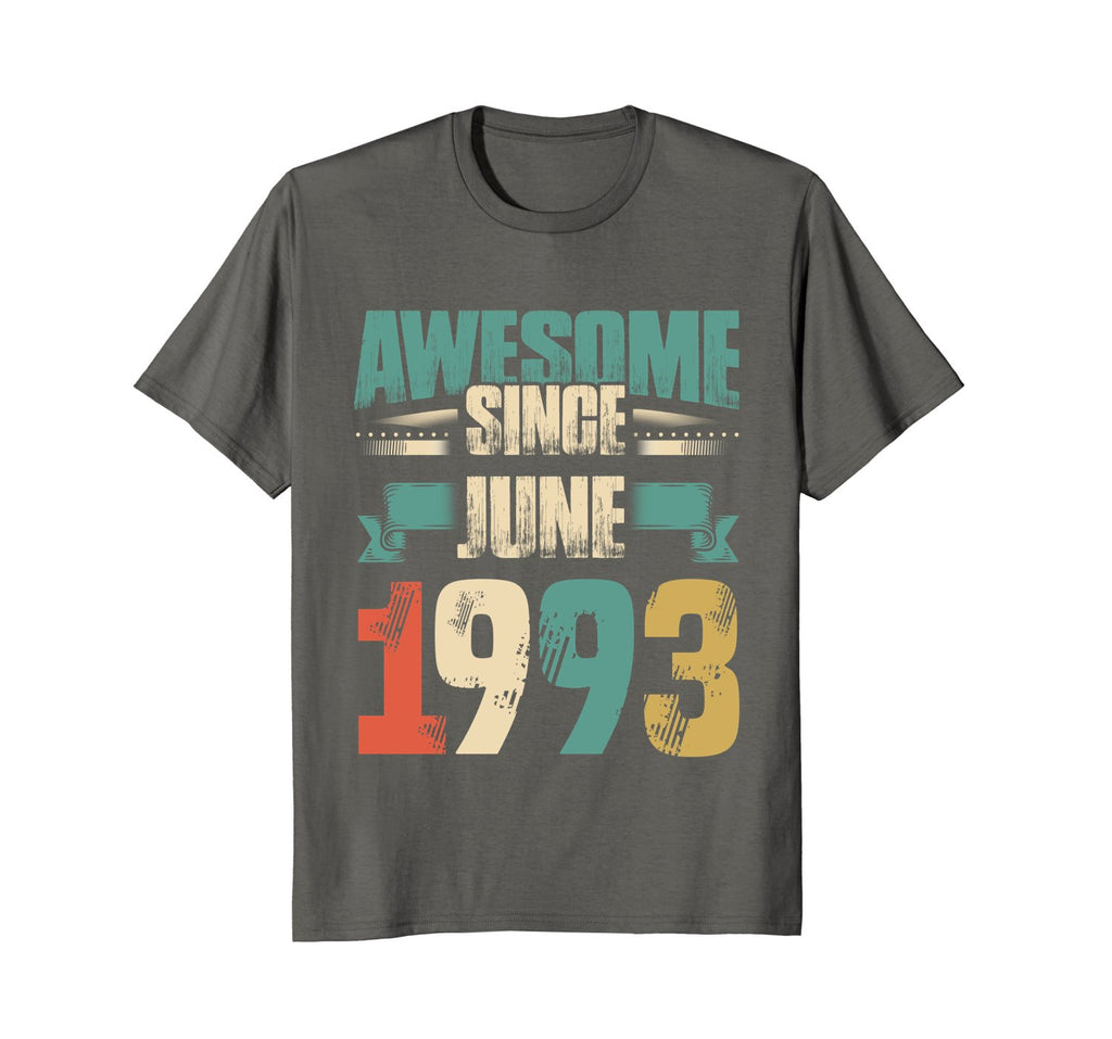 Awesome Since June 1993 T-Shirt 25th Birthday Shirts