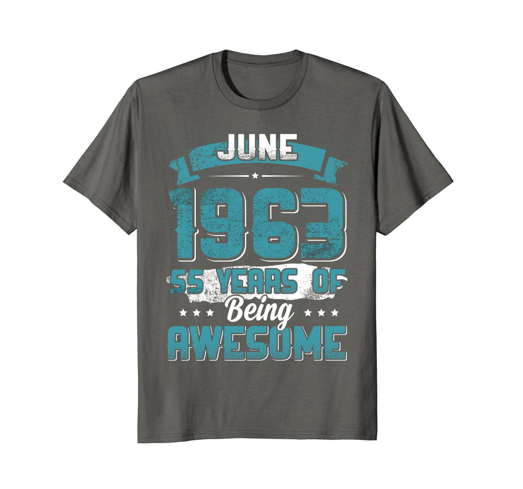 June 1963 Birthday 55 Years Of Being Awesome T-Shirt
