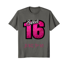 SWEET 16 JUNE 2018 BIRTHDAY PARTY SHIRT