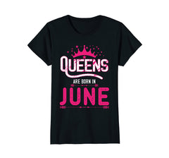Womens Vintage Queens Are Born in June T-shirt Birthday Gift Tee