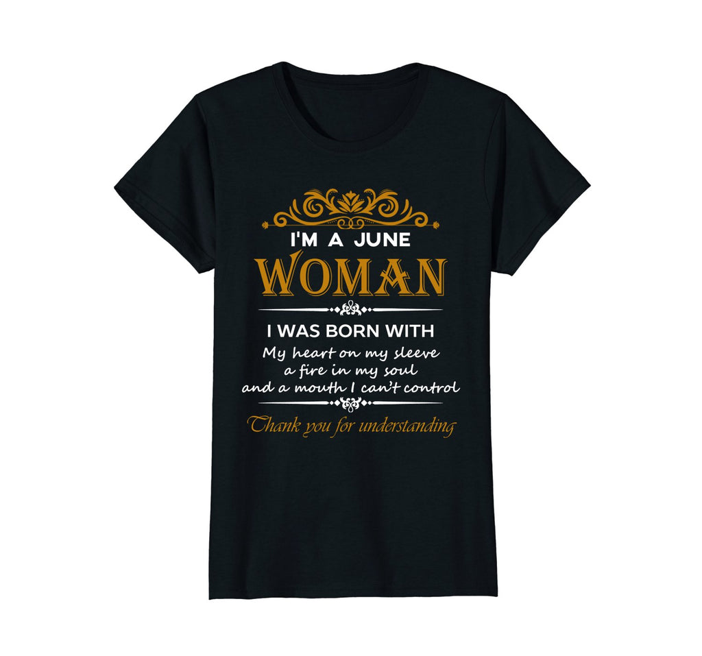 I'm a June Woman Birthday T-Shirt for Women