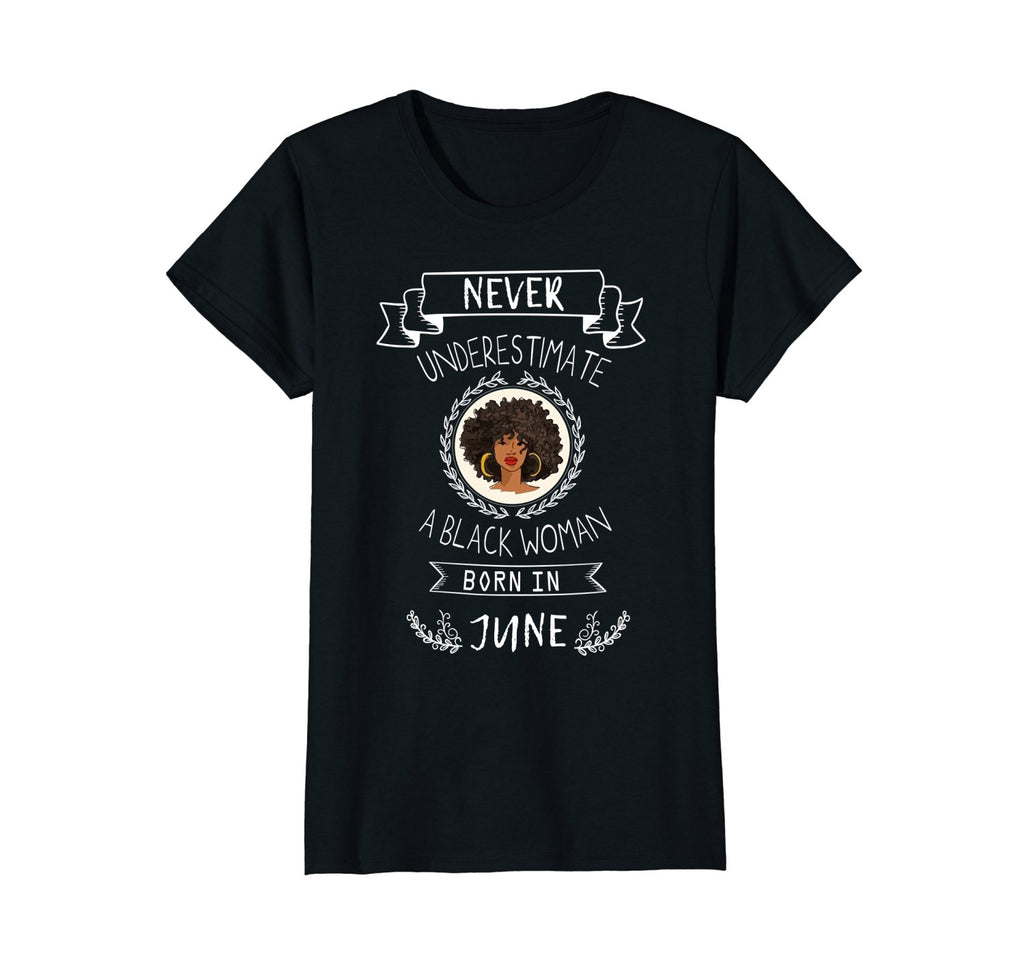 Womens Afro Black Woman Birthday June T-Shirt