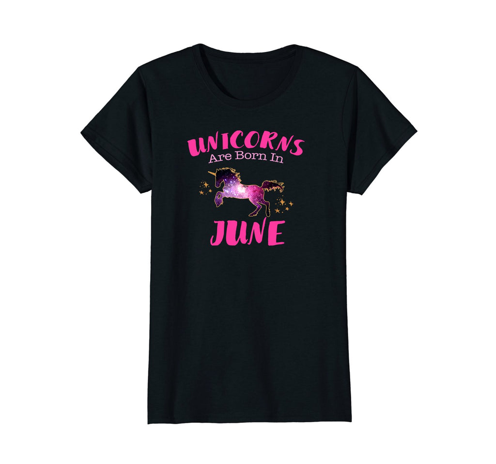 Unicorns Are Born In June T Shirt Unicorn Birthday Tee