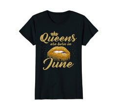 Womens Queens Are Born In June Birthday T-Shirt for Black Women