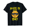 Image of Made In June 1947 71st Years Old 71 Birthday Shirt Gifts