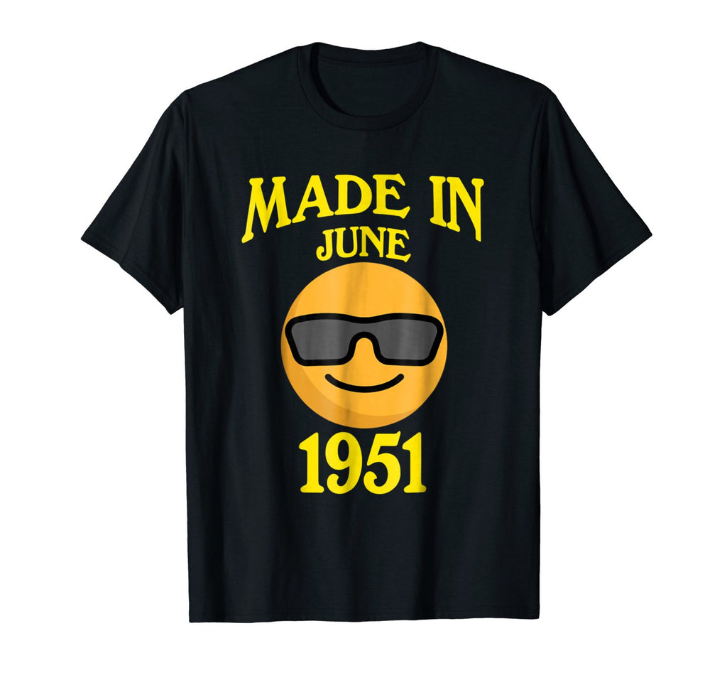 Made In June 1951 67th Years Old 67 Birthday Shirt Gifts
