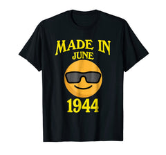 Made In June 1944 74th Years Old 74 Birthday Shirt Gifts