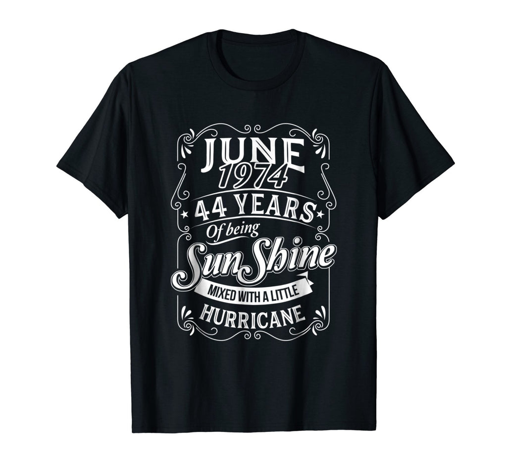 June 1974 Sunshine 44th Birthday shirt