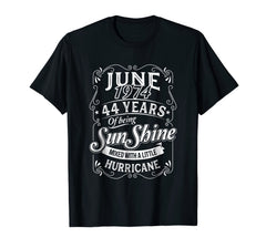June 1974 Sunshine 44th Birthday shirt