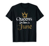 Image of Queens Are Born In June Shirt Glitter June Birthday Gifts