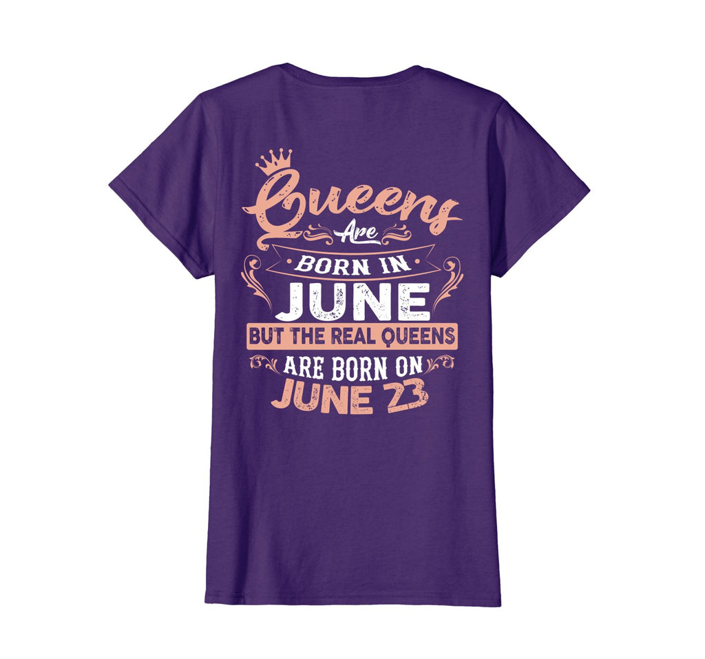 Real Queens are born on 23rd of June Birthday Gift T-Shirt