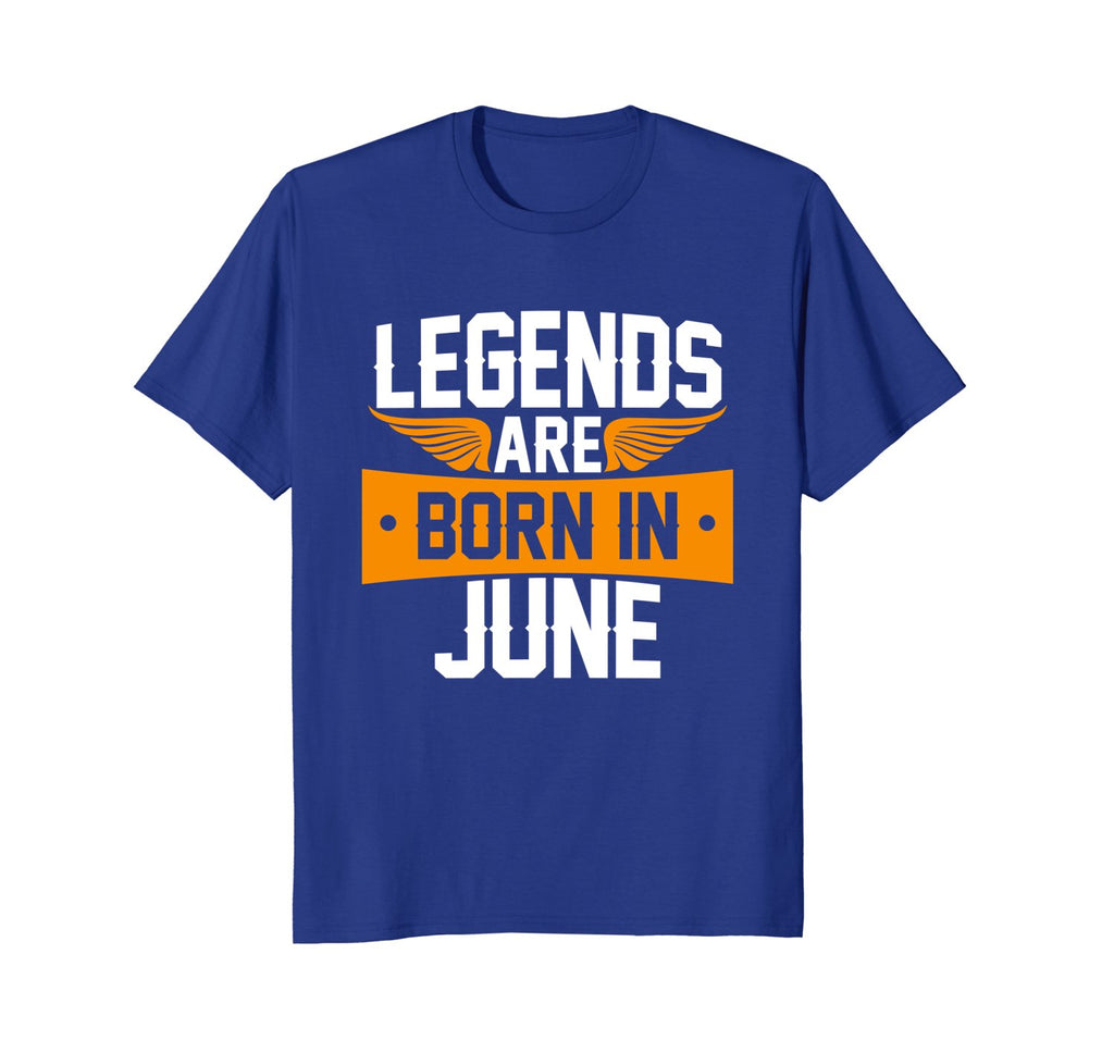 Legends Are Born in June T-shirt, Birthday Gift Tee Shirt