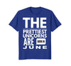 Image of Unicorns are Born in June Cute TShirt Birthday Gift