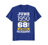 Image of June 1950 68 years of being awesome 68th Birthday T-Shirt