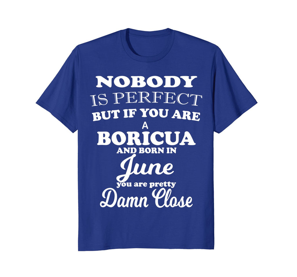 June Funny Birthday Gift Shirts for Boricuas