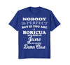 Image of June Funny Birthday Gift Shirts for Boricuas