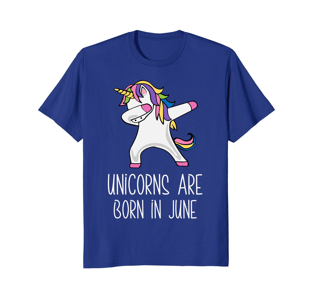 Unicorns Are Born In June Dabbing Birthday T-Shirt For Her