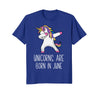 Image of Unicorns Are Born In June Dabbing Birthday T-Shirt For Her