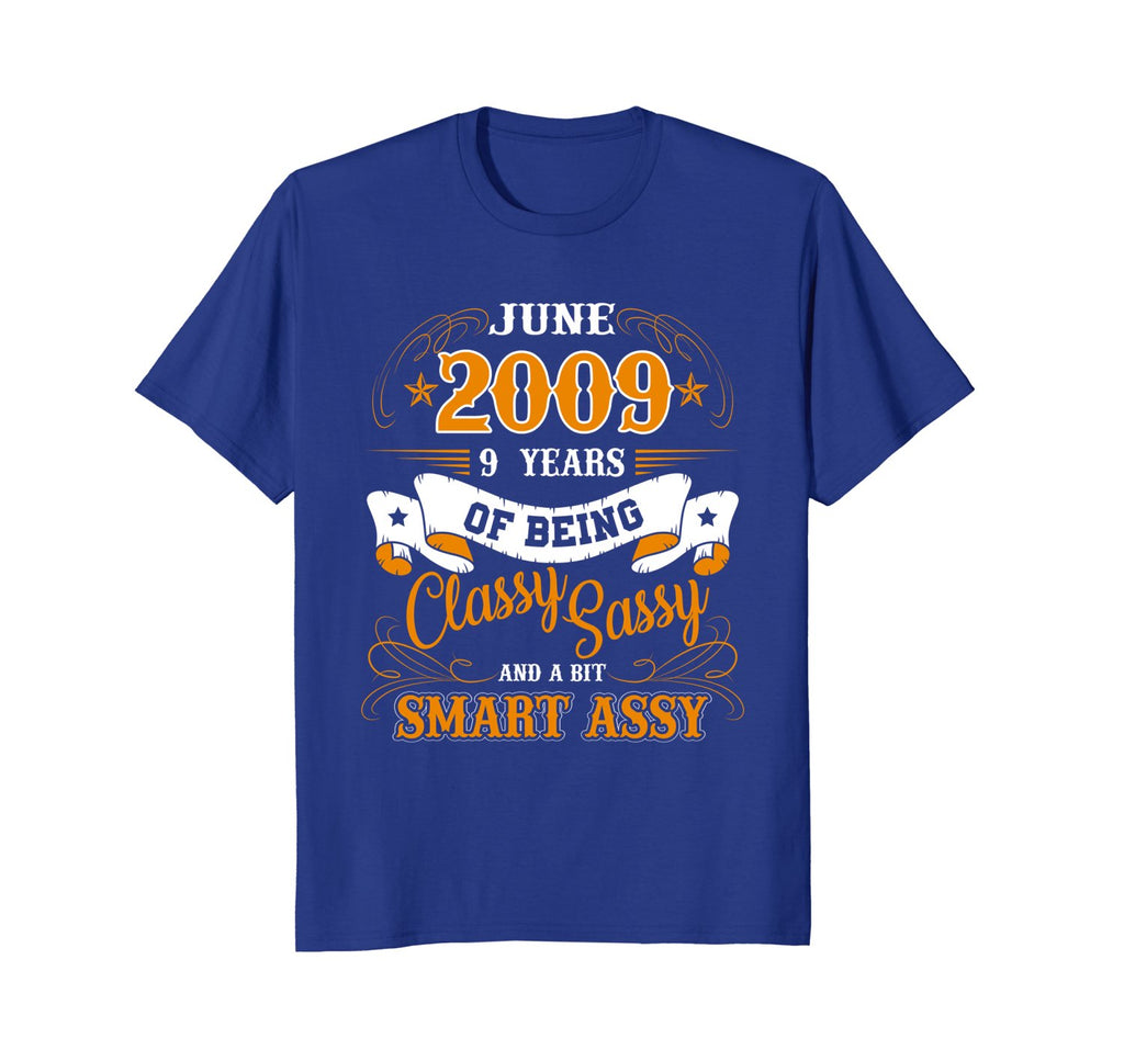June 2009 - 9 Years of Being Classy Birthday Gift T-Shirt