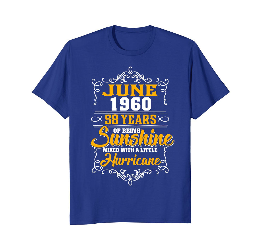 JUNE 1960 58 years of being sunshine mixed-Birthday Tee