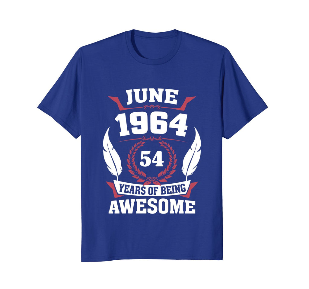 Birthday - June 1964 54 Years Of Being Awesome