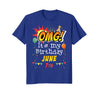 Image of June 7th OMG It's My Birthday T-shirt Gemini Pride