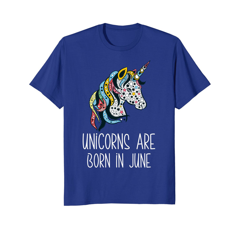 Unicorns Are Born In June Birthday T-Shirt For Her