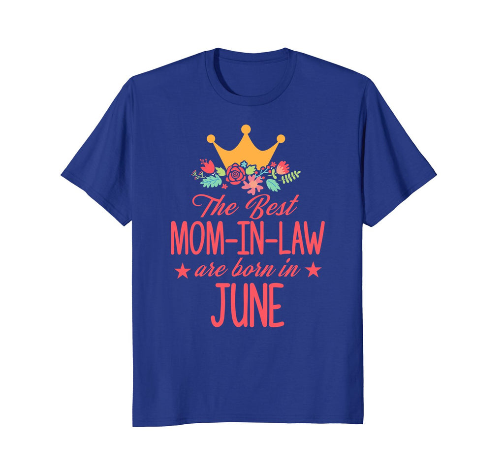 Birthday Gift The Best Mom-in-law are born in June T-Shirt