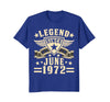 Image of Legend Since June 1972 T-shirt 46th Birthday Gifts