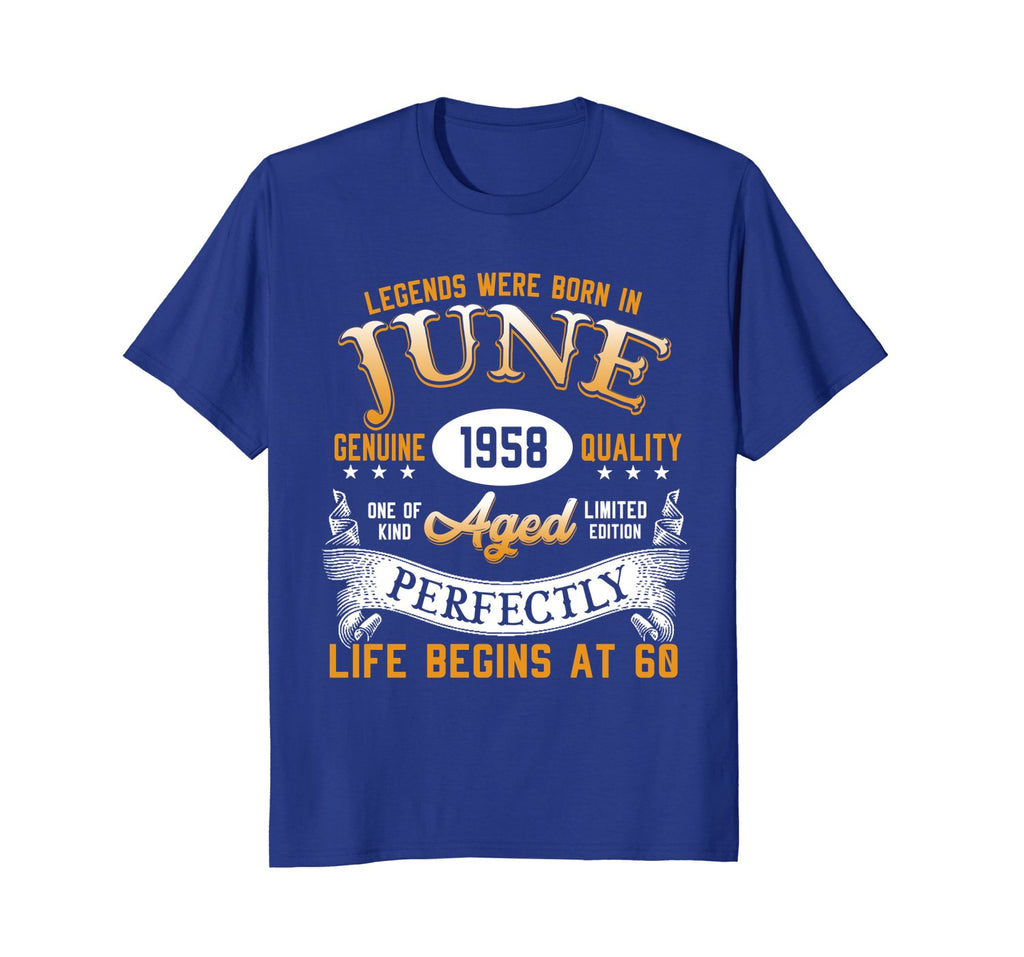Legends Were Born In June 1958, 60th Birthday Gift Shirt